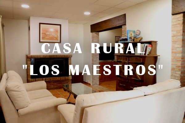 Casa Rural Los Maestros